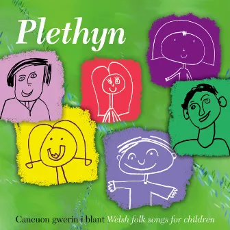 Caneuon Gwerin I Blant / Welsh Folk Songs For Children by Plethyn