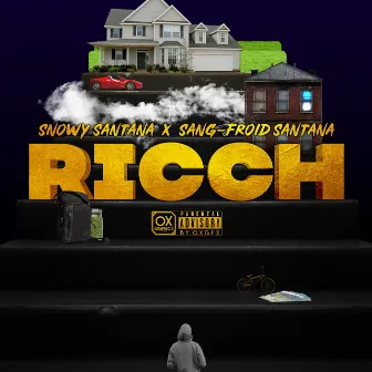 Ricch by Snowy Santana