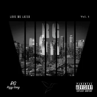 Love Me Later by Rizzy tha Great