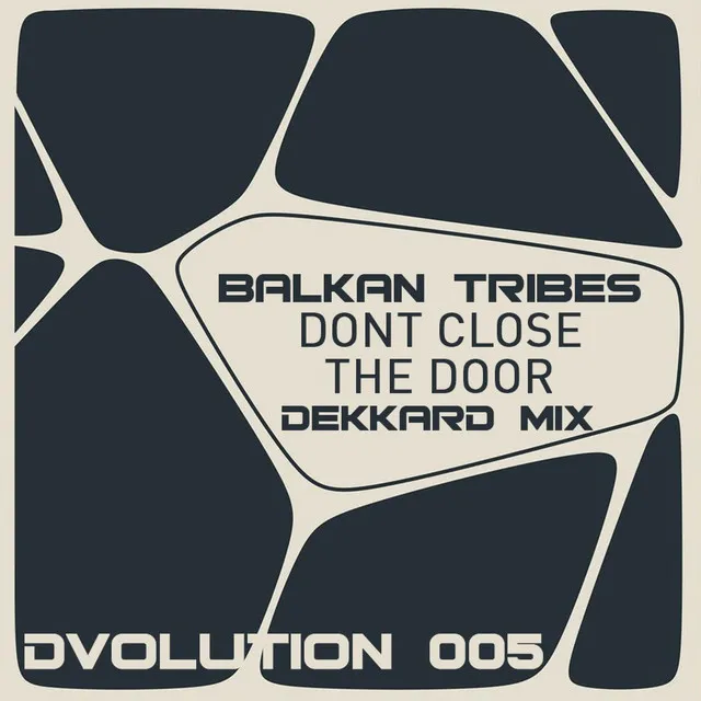 Balkan Tribes (Dekkard Mixes)