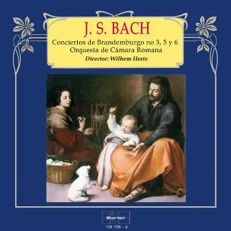 Bach: Conciertos de Brandemburgo No. 3, 5 y 6 by Wilhem Hertz