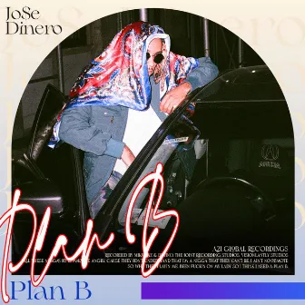 Plan B by Jo$e Dinero