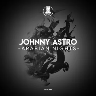 Arabian Nights by Johnny Astro