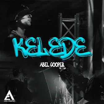 Kelede by Abel Cooper