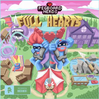 Full Hearts EP by Pegboard Nerds