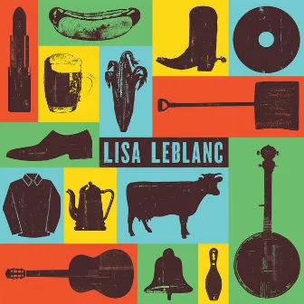 Lisa LeBlanc by Lisa LeBlanc