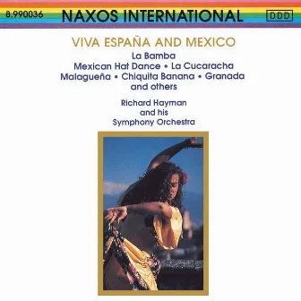 Viva Espana And Mexico by Richard Hayman Symphony Orchestra