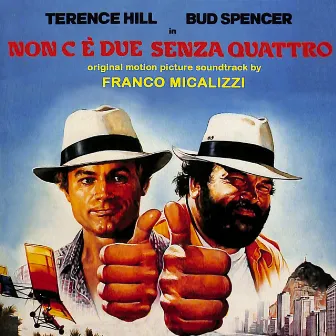 Non c'è due senza quattro (Original Motion Picture Soundtrack) by Franco Micalizzi