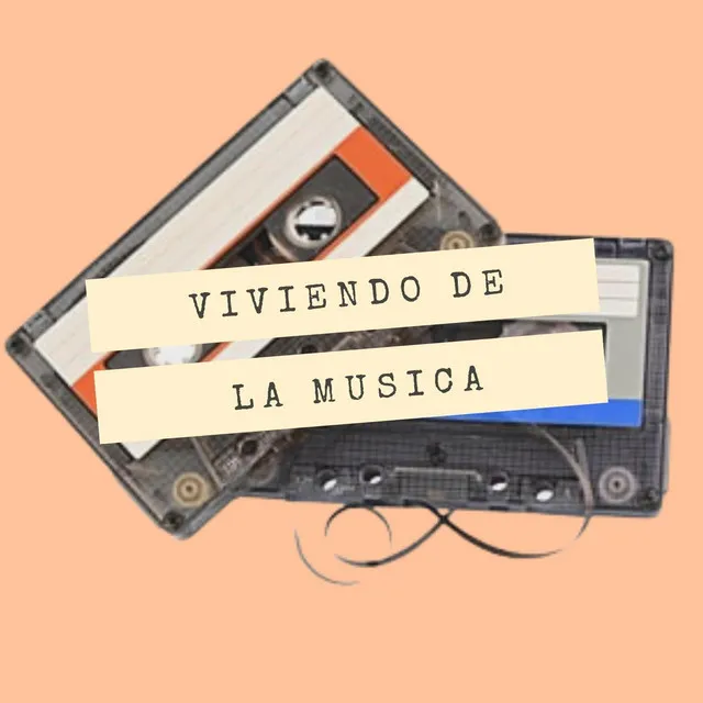 Viviendo de la Musica