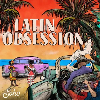 Latin Obsession by Derek Nash