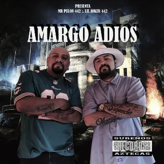 Amargo adios by Lil joker 442