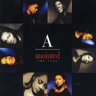 The Call by Anointed