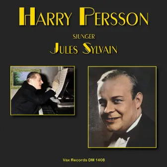 Harry Persson sjunger Jules Sylvain by Harry Persson