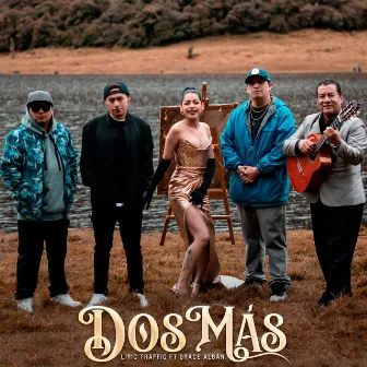 Dos Mas by Liric Traffic