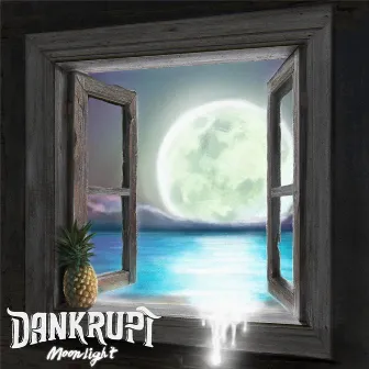 Moonlight - EP by Dankrupt