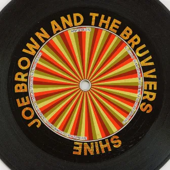 Shine (Remastered 2014) by Joe Brown & The Bruvvers