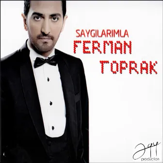 Saygılarımla by Ferman Toprak