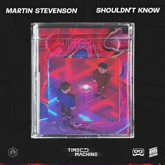 Shouldn't Know by Martin Stevenson