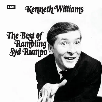 The Very Best Of Rambling Syd Rumpo by Kenneth Williams