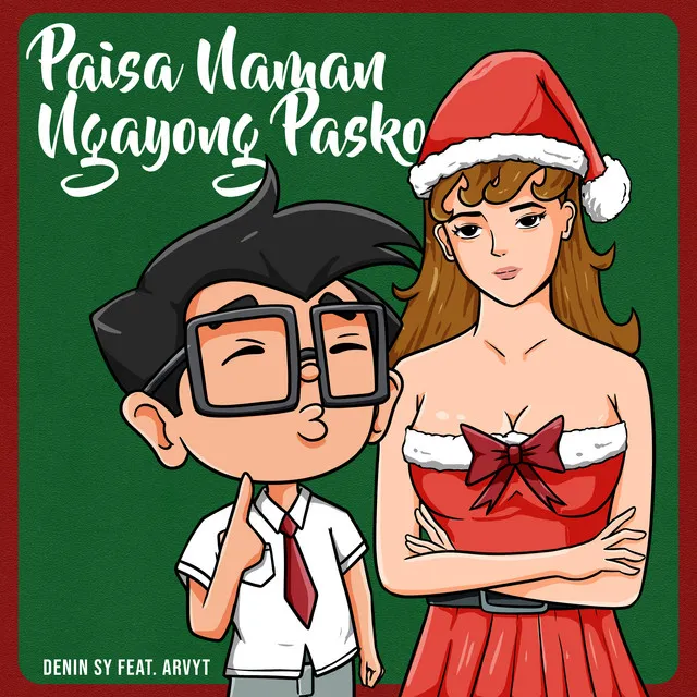 Paisa Naman Ngayong Pasko