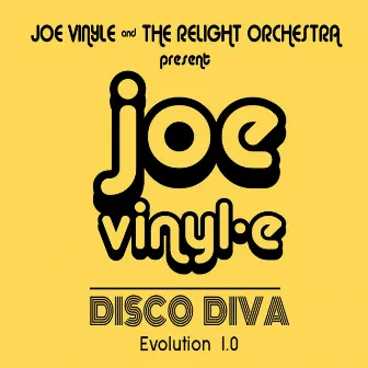 Disco Diva Evolution 1.0 by Joe Vinyle