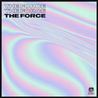 The Force by HardHeaderz