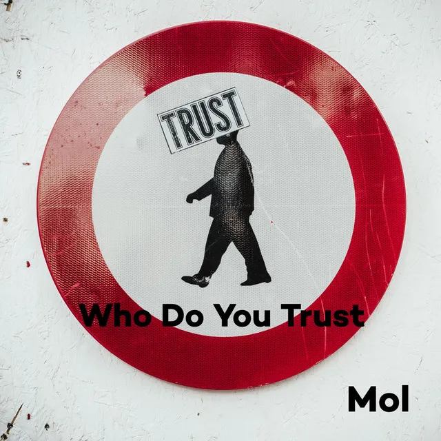 Who Do You Trust