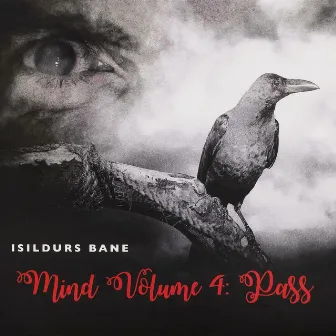 MIND Vol. 4: Pass by Isildurs Bane