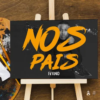 Nos Pais by IvanO