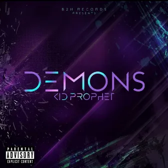 Demons by Kid Prophet