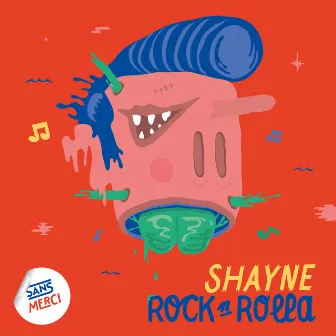 Rock N Rolla by Shayne