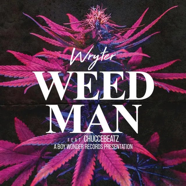 Weed Man