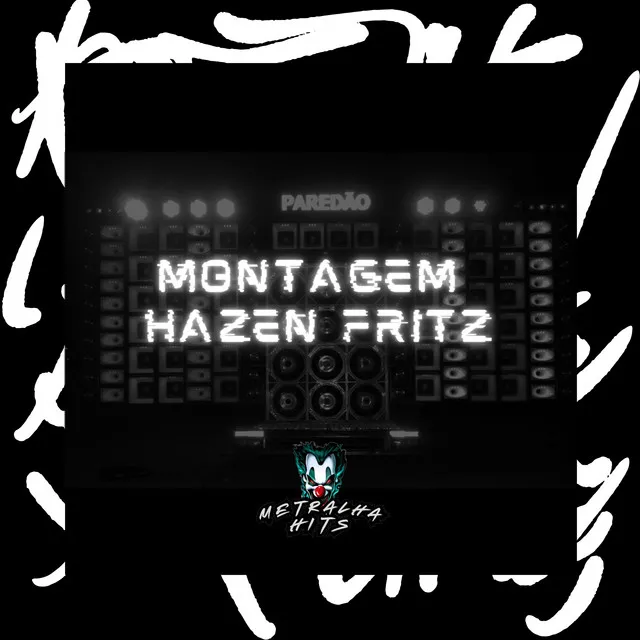 Montagem Hazen Fritz