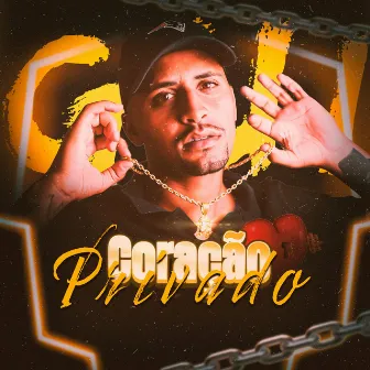 Coração Privado by Mc Gui GS