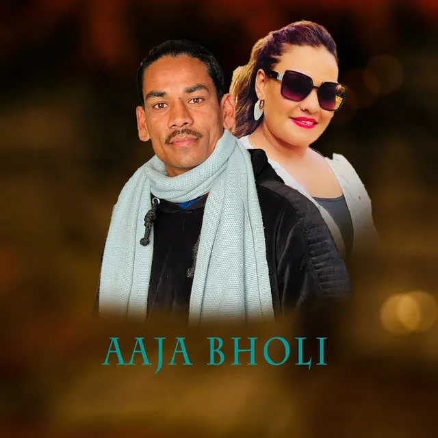 Aaja Bholi