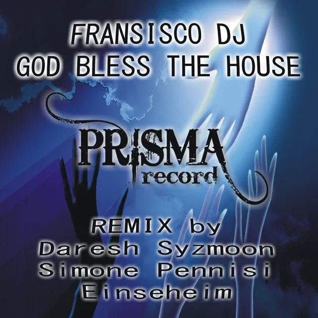 God Bless the House - Simone Pennisi Remix