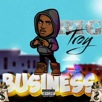 Stand on Business by Big Troy