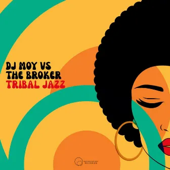 Tribal Jazz by The Broker