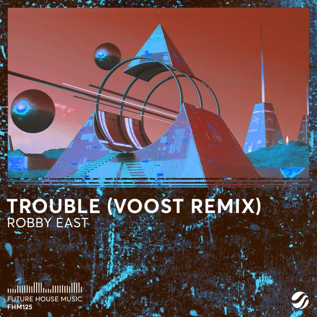 Trouble - Voost Remix