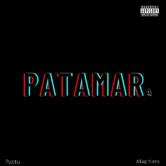 Patamar by ASAP Hiero