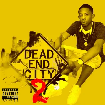 Dead End City 2 by Jaydoe Jaydoe