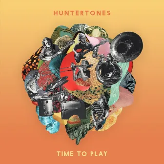 Time to Play by Huntertones