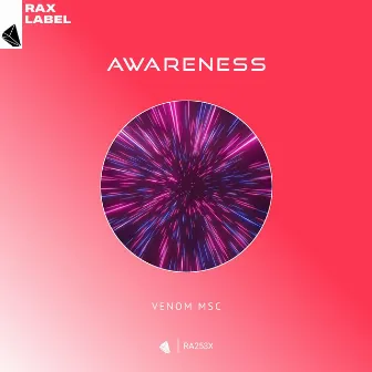 Awareness by Venom Msc