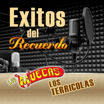 Exitos Del Recuerdo by Los Muecas