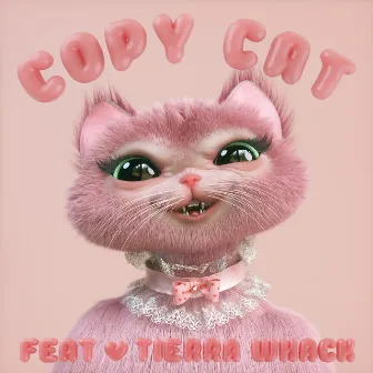 Copy Cat (feat. Tierra Whack) by Melanie Martinez