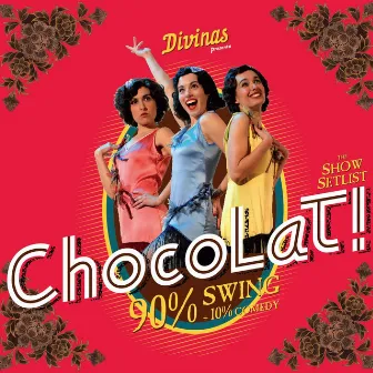 Chocolat! by Divinas