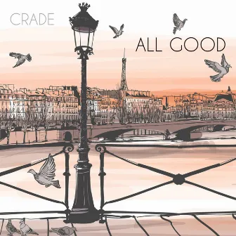 All Good by Crade