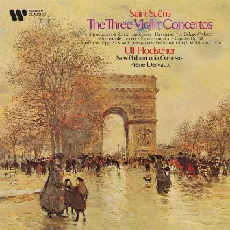 Saint-Saëns: The Three Violin Concertos, Introduction et rondo capriccioso, Havanaise... by Pierre Dervaux