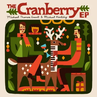 The Cranberry EP by Michael Thomas Grant