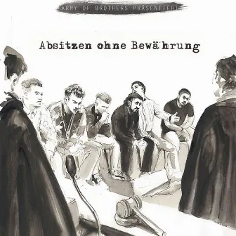 Absitzen ohne Bewährung by AOB